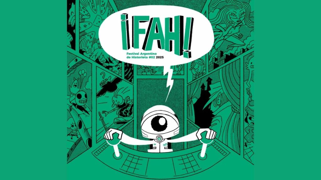 6 y 7 de septiembre: Llega la segunda edición de ¡FAH!, el Festival Argentino de&nbsp;Historieta